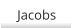Jacobs
